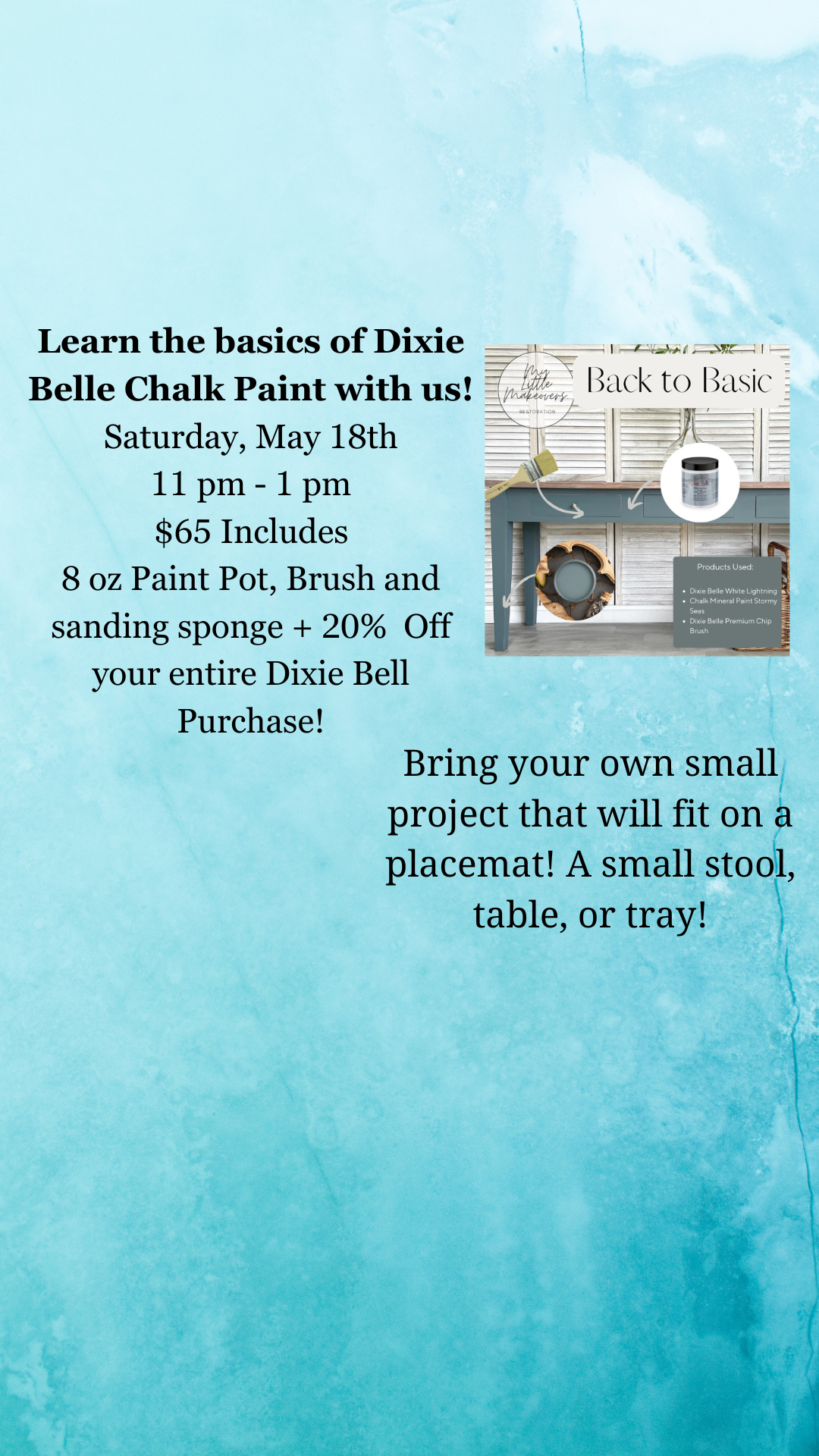 Dixie Bell Chalk Mineral Paint Workshop Saturday, May 18th 2024 11 am - 1 pm